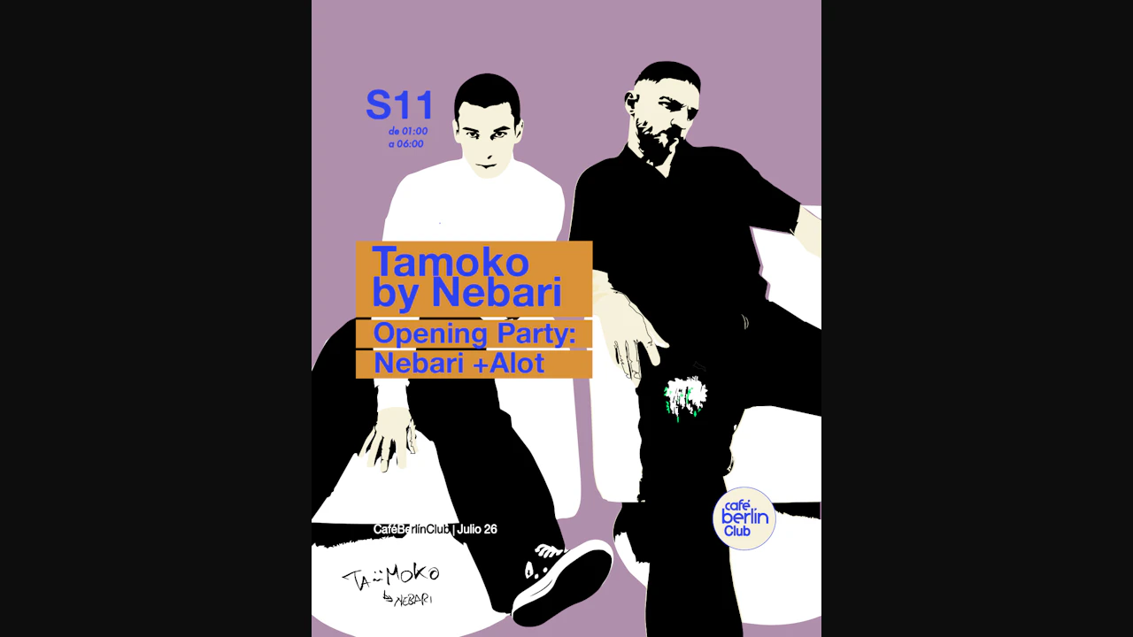 TAMOKO BY Nebari · Opening Party · Nebari + ALOT