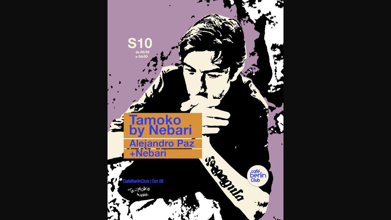 Tamoko by Nebari special guest: Alejandro Paz