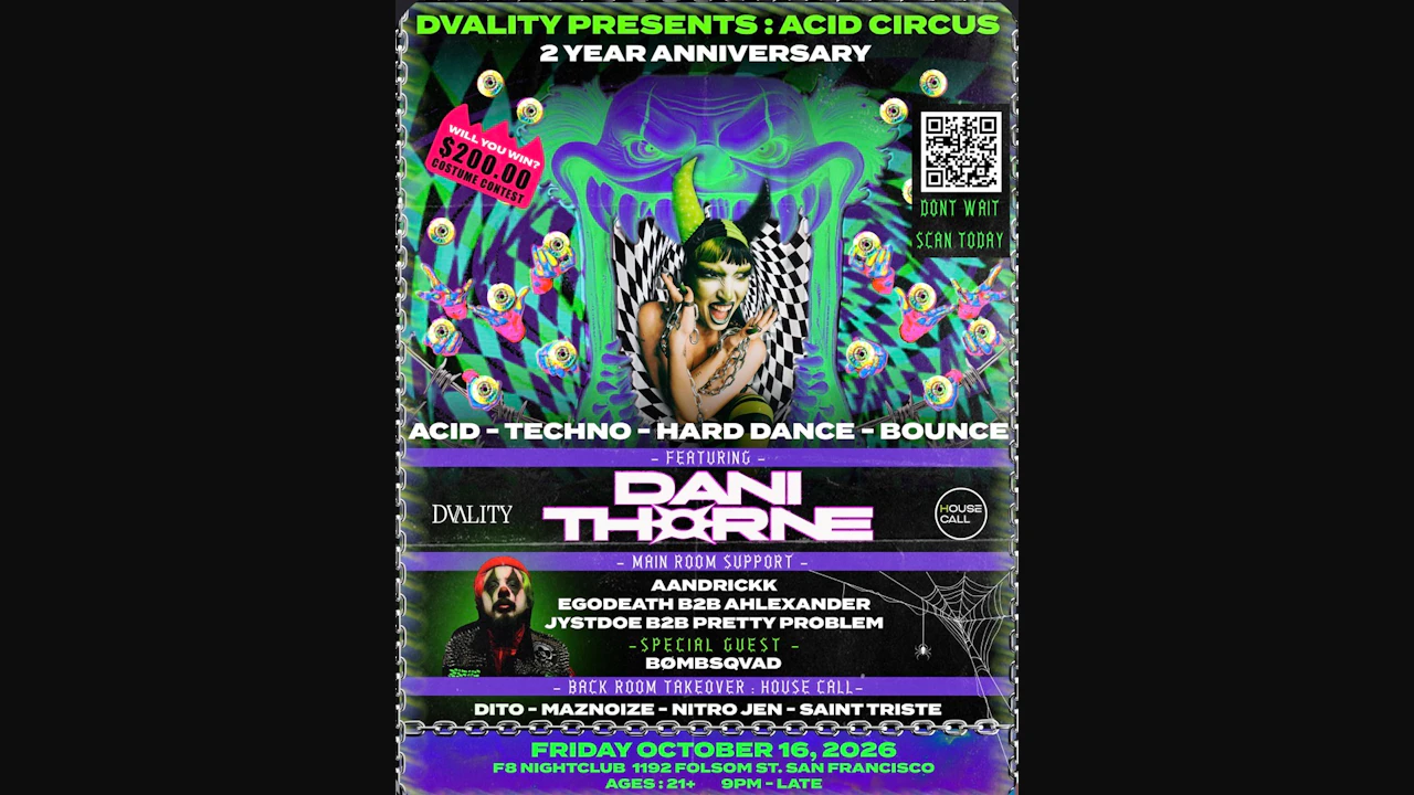 Halloween Rave : Dvality 2 Year Anniversary Presenting Acid Circus Featuring: Dani Thorne