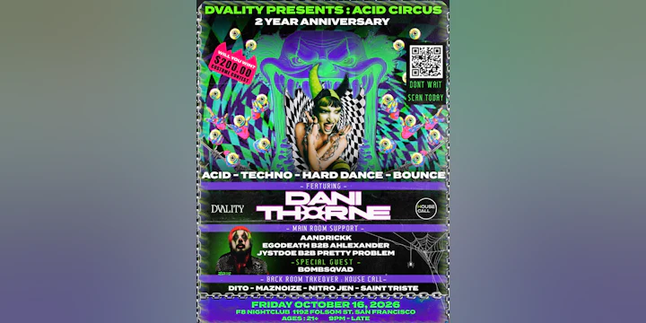 Halloween Rave : Dvality 2 Year Anniversary Presenting Acid Circus Featuring: Dani Thorne