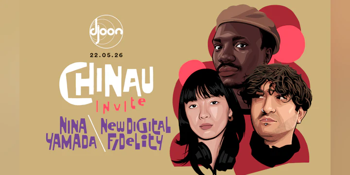 Chinau invite Nina Yamada & New Digital Fidelity