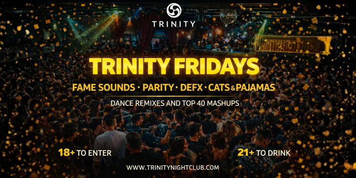 Fridays at Trinity • Seattle's Biggest Party