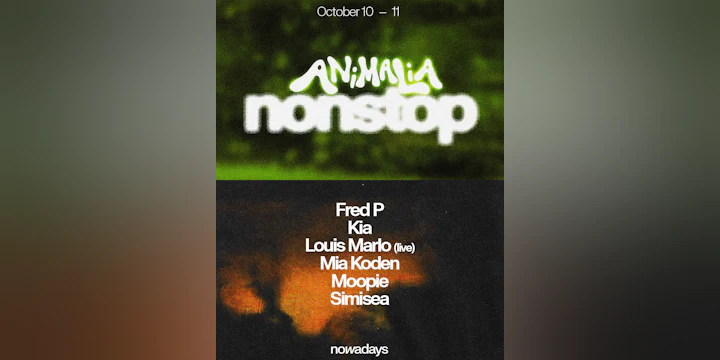 Animalia Nonstop: Fred P, Kia, Louis Marlo (live), Mia Koden, Moopie, Simisea