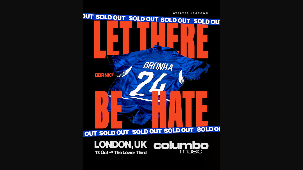 Bronka Hates London - the Lower Third (Sold Out)