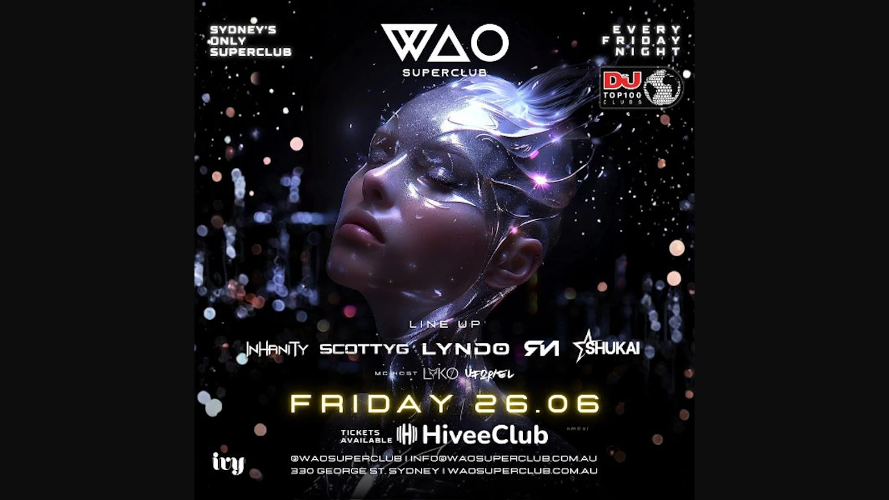 Fri 26 June - Wao Superclub @ Ivy
