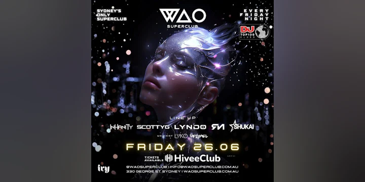 Fri 26 June - Wao Superclub @ Ivy