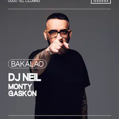 Bakalao: DJ Neil, Monty, Gaskón