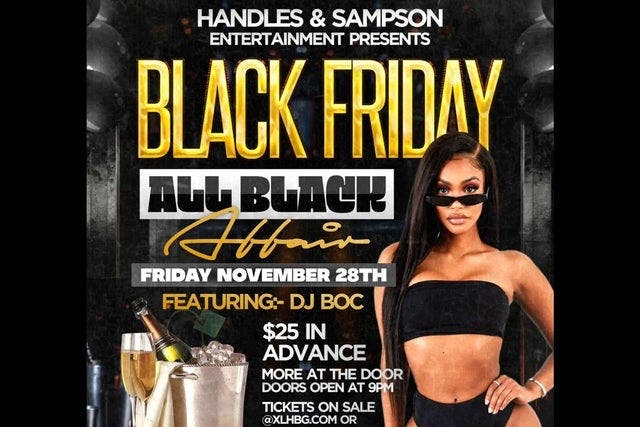 Handles & Sampson Present: Black Friday All Black Affair