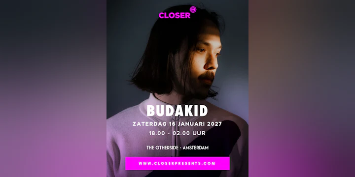 Closer presents Budakid Huminal Tim Herfst