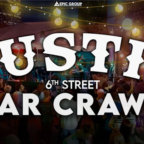 Austin 6th Street Bar Crawl