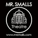 Mr Smalls Theatre