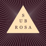 Sub Rosa