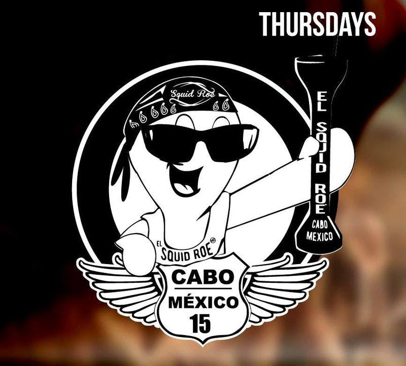 El Squid Roe Thursdays