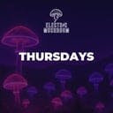 Electric Mushroom Thursdays